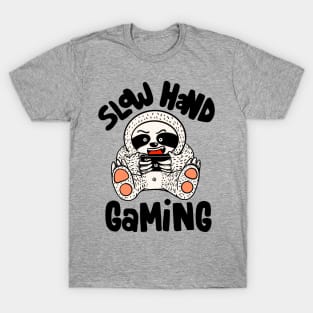 Slow hand gaming T-Shirt